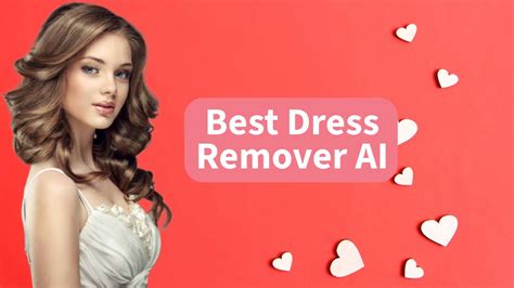 undress bot|AI Clothes Remover: Remove and Make Sexy Clothes with AI